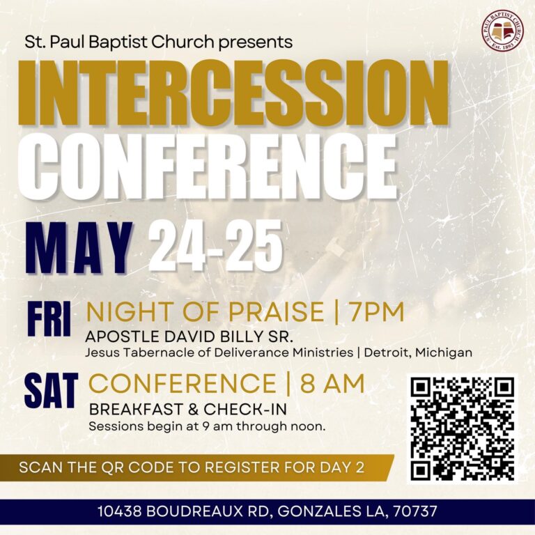St. Paul Baptist Church of Gonzales Intercession Conference
